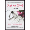 Taste My Words: Poems - Paperback
