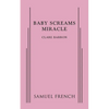 Baby Screams Miracle - Paperback