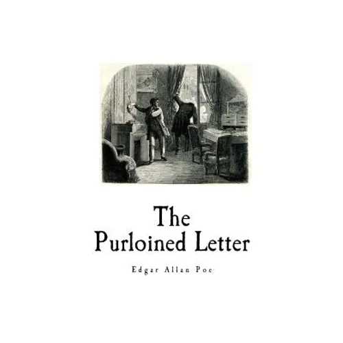 The Purloined Letter: Edgar Allan Poe - Paperback
