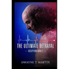 The Ultimate Betrayal - Paperback