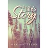 A Life's Story - Paperback