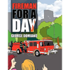 Fireman for a Day - Paperback