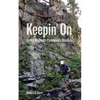 Keepin' On: Living Well with Parkinson's Disease - Paperback