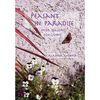 Peasant in Paradise: four seasons eco-living - Paperback