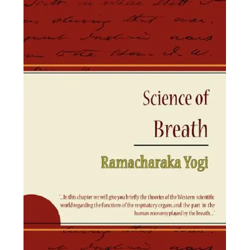 Science of Breath - Ramacharaka Yogi - Paperback
