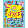 Let's Design! SHOES - Paperback