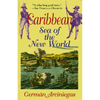 Caribbean, Sea of the New World - Paperback