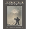Herman V Wall: Standing on One Leg - Paperback