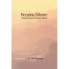 Keeping Silence - Paperback