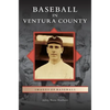 Baseball in Ventura County - Hardcover
