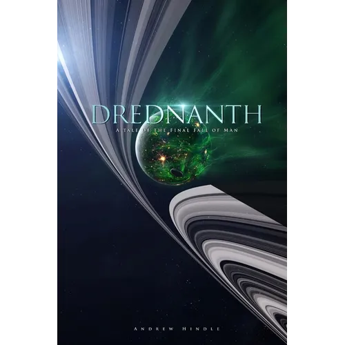 Drednanth: A Tale of the Final Fall of Man - Paperback