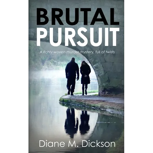 Brutal Pursuit: A richly-woven murder mystery, full of twists - Paperback