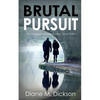 Brutal Pursuit: A richly-woven murder mystery, full of twists - Paperback