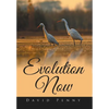 Evolution Now - Hardcover