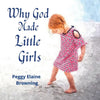 Why God made Little Girls - Paperback