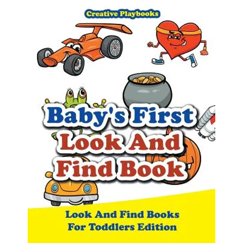 Baby's First Look And Find Book - Look And Find Books For Toddlers Edition - Paperback