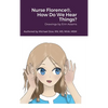 Nurse Florence(R), How Do We Hear Things? - Hardcover