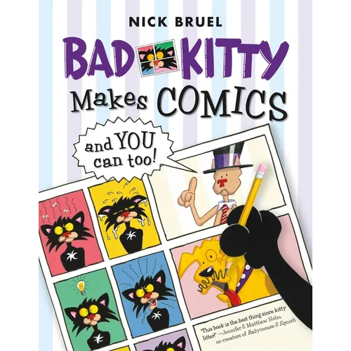 Bad Kitty Makes Comics . . . and You Can Too! - Paperback