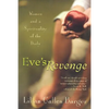 Eve's Revenge: Women and a Spirituality of the Body - Paperback