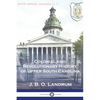 Colonial and Revolutionary History of Upper South Carolina - Paperback