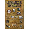 Generational Restoration: The Significance of Generational Influences - Paperback