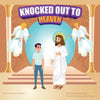Knocked Out to Heaven - Paperback