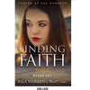 Finding Faith - Coming Of Age Romance Saga (Boxed Set) - Paperback