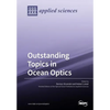 Outstanding Topics in Ocean Optics - Paperback