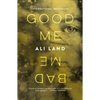 Good Me Bad Me - Paperback