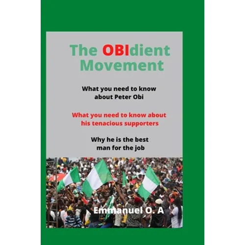 The OBIdient Movement - Paperback