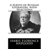 A Survey of Russian Literature, with Selections - Paperback