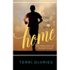 On The Way Home: An honest look into the heart of grief - Paperback