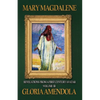 Mary Magdalene: Revelations from a First Century Avatar Volume III - Paperback