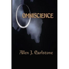 Omniscience: The Keys to the Kingdom of Universal Knowledge - Paperback