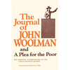 The Journal of John Woolman and a Plea for the Poor - Paperback