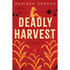 Deadly Harvest - Paperback