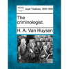 The Criminologist. - Paperback
