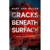 Cracks Beneath the Surface: Volume 2 - Paperback