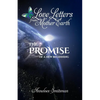 Love Letters from Mother Earth: The Promise of a New Beginning - Paperback