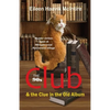 The 90s Club & the Clue in the Old Album - Paperback