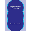 The Man Without a Country - Paperback
