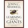 Learning from the Giants: Life and Leadership Lessons from the Bible - Hardcover