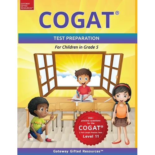 COGAT Test Prep Grade 5 Level 11: Gifted and Talented Test Preparation Book - Practice Test/Workbook for Children in Fifth Grade - Paperback