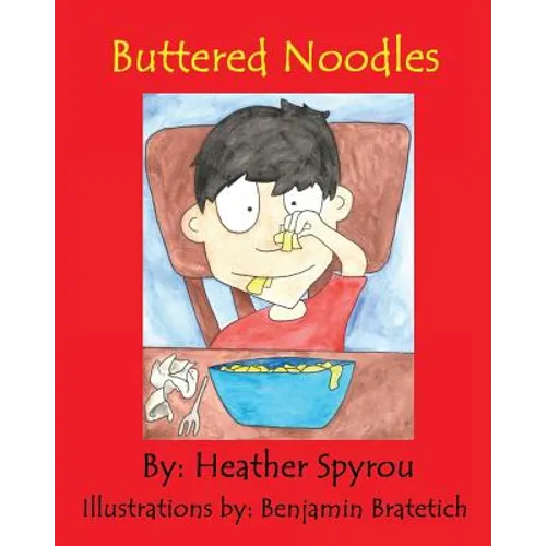 Buttered Noodles - Paperback