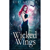 Wicked Wings - Paperback