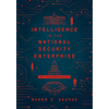 Intelligence in the National Security Enterprise: An Introduction - Paperback