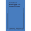 Exceptional Monologues 2 for Men and Women - Paperback