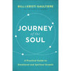Journey of the Soul - Hardcover