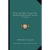 Collected Plays V1: Aylmer's Secret; Ulysses; The Sin Of David - Paperback