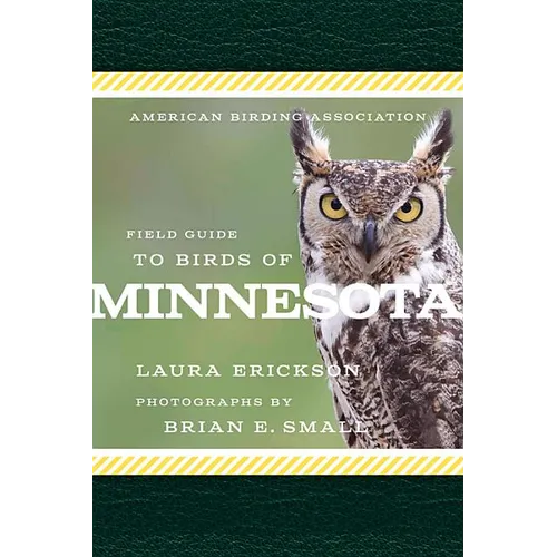 American Birding Association Field Guide to Birds of Minnesota - Paperback